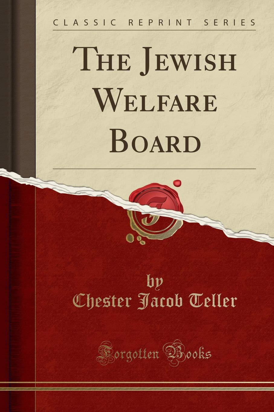 The Jewish Welfare Board (Classic Reprint)