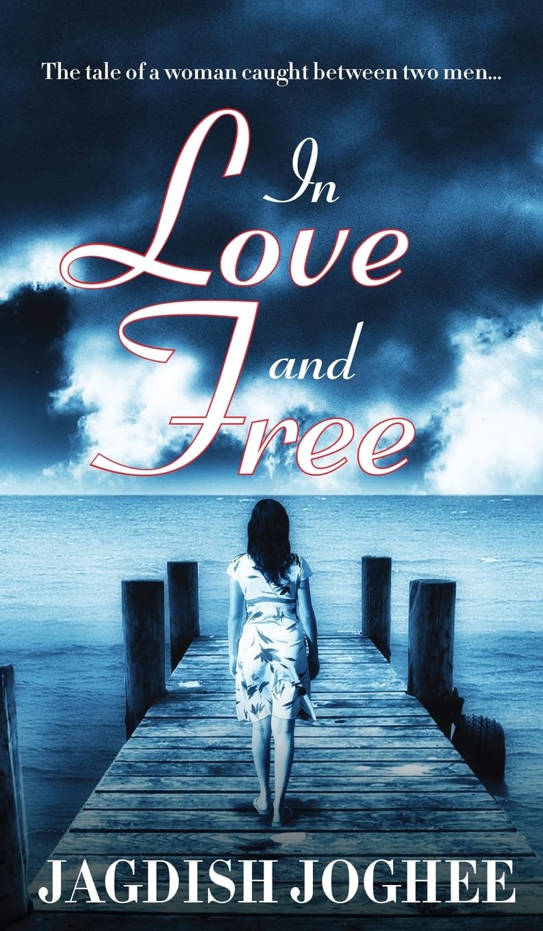 In Love and Free:The tale of a woman caught between two men
