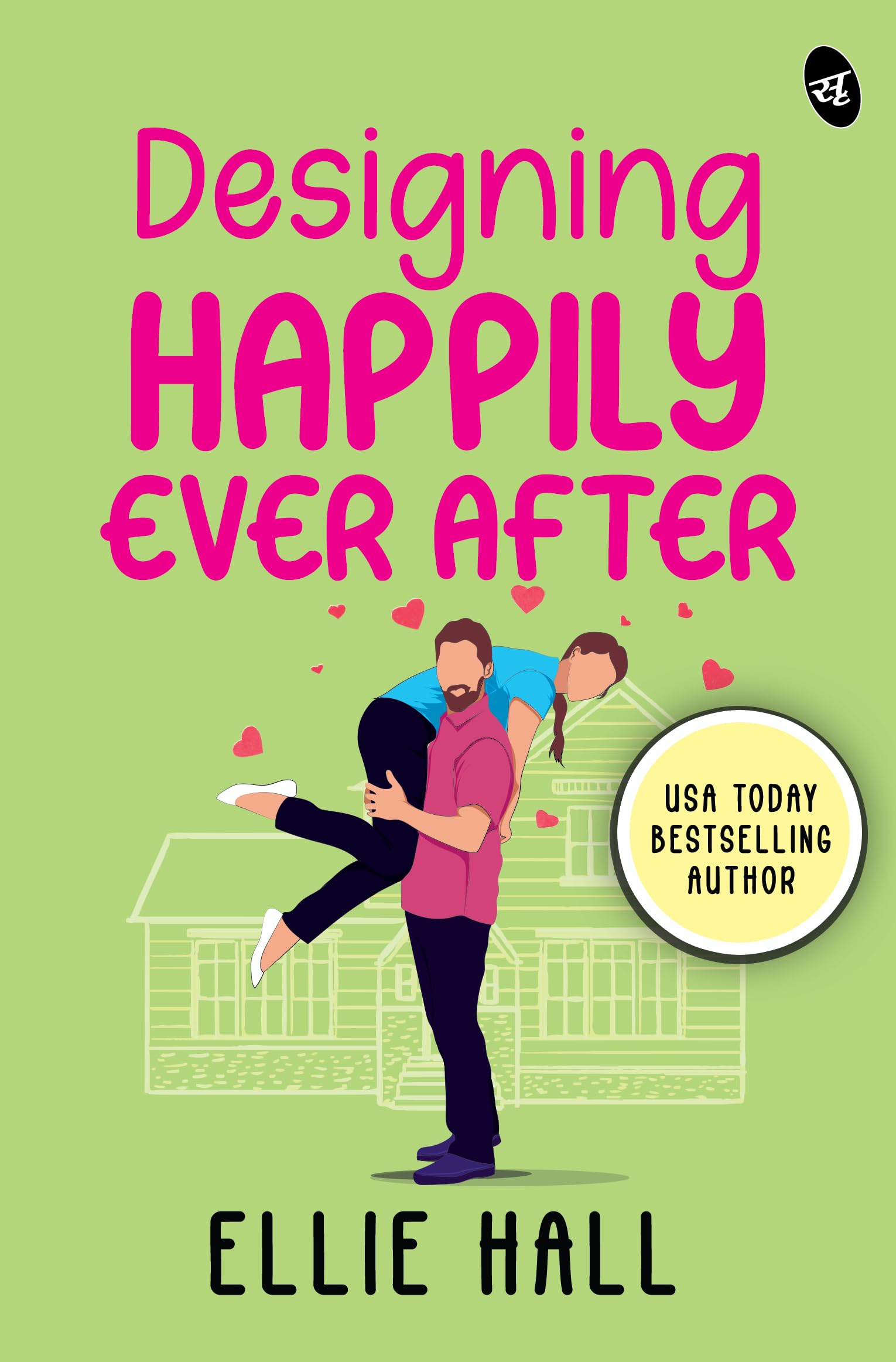 Designing Happily Ever After  A heartwarming and feel good romantic comedy