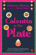 CALCUTTA ON YOUR PLATE