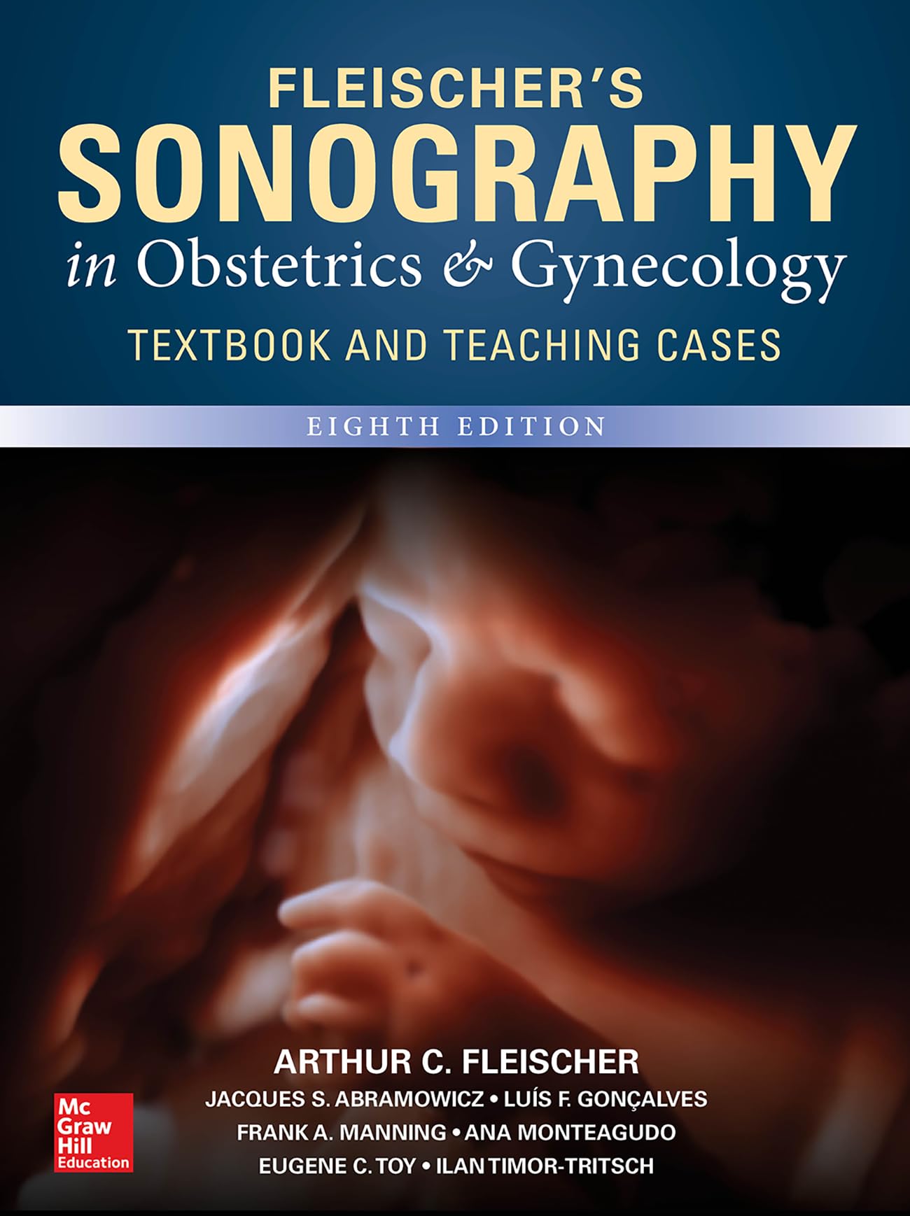 Fleischers Sonography in Obstetrics & Gynecology, Eighth Edition