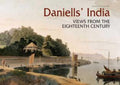 Daniells India: Views from the Eighteenth Century
