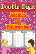Double Digit Addition and Subtraction : Math Basic Workbook 1st, 2nd & 3rd Grade, Daily Practice Worksheets for childrens
