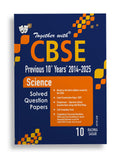 Together With Cbse Class 10 Science Previous 10 YearS Solved Question Papers 2014  2025 For 2026 Exam (Chapterwise & Topicwis
