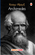 Archimedes  Biographies For Children  Knowledge Book  Book For Kids 6 To 15 Years Old