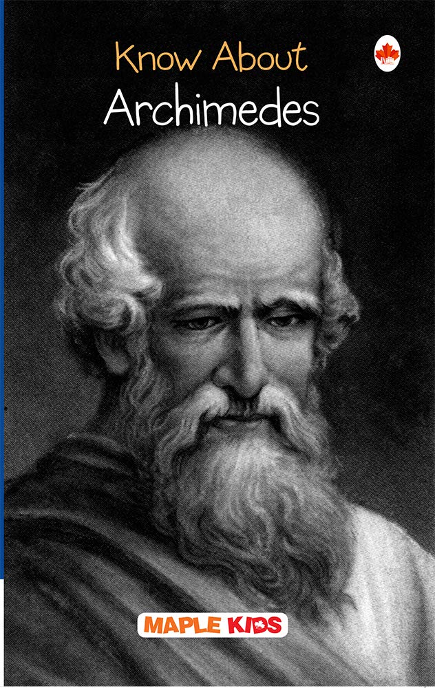 Archimedes  Biographies For Children  Knowledge Book  Book For Kids 6 To 15 Years Old