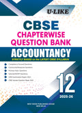 ULIKE Class 12 Accountancy CBSE Chapterwise Question Bank 202526