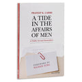 A Tide in the Affairs of Men: A Public Servant Remembers