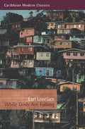 While Gods Are Falling (Caribbean Modern Classics)