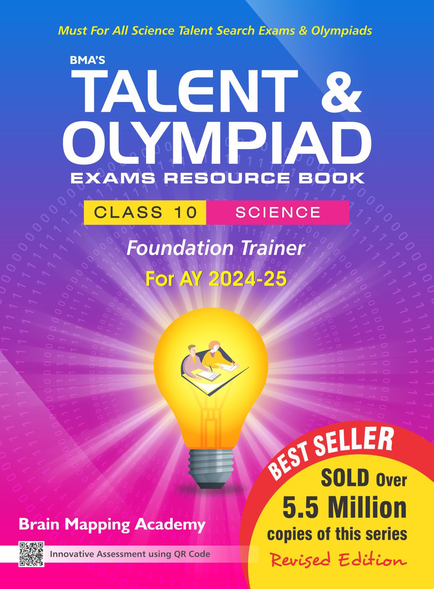 BmaS Talent & Olympiad Exams Resource Book For Class10 (Science)