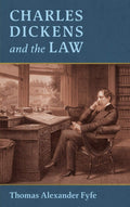 Charles Dickens and the Law [1910]