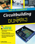 Circuitbuilding DoItYourself For Dummies