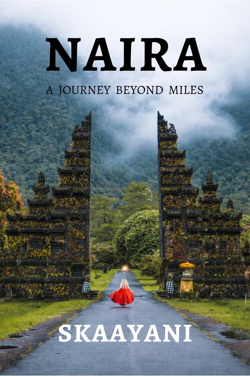 NAIRA: A JOURNEY BEYOND MILES