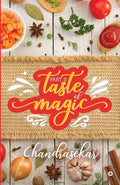PART II  TASTE OF MAGIC : THE ART OF VILLAGE COOKING