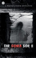 The Other Side II : A place you do not want to ever visit