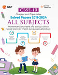 Gkp Cbse Class X 2025 : All In One Chapter And TopicWise Solved Papers 2011  2024 : Mathematics | Science | Social Science | E