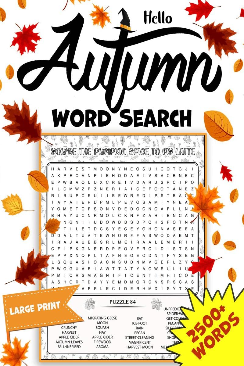 Autumn Word Search: 2500+ Large Print Word Search Puzzle Book, Fall Word Search for Adults, Teens & Seniors