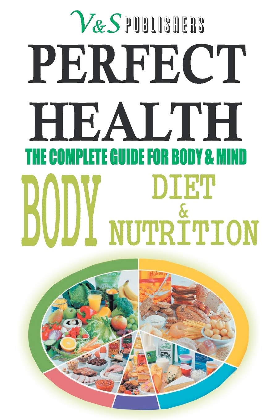 Perfect Health  Body Diet Nutrition