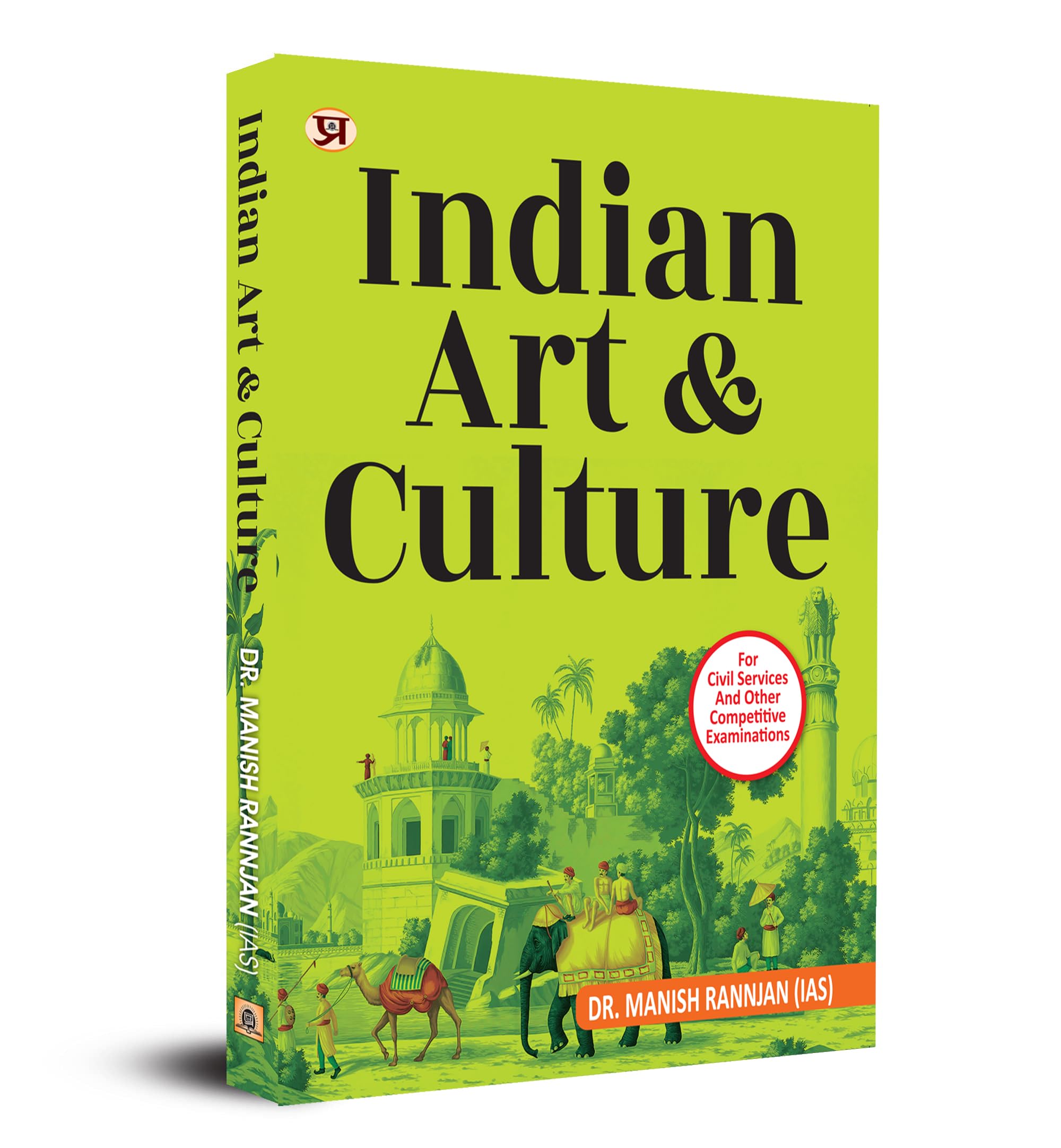 Indian Art & Culture Book in English  Dr. Manish Rannjan (IAS)
