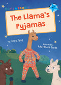 The Llamas Pyjamas: (Blue Early Reader)