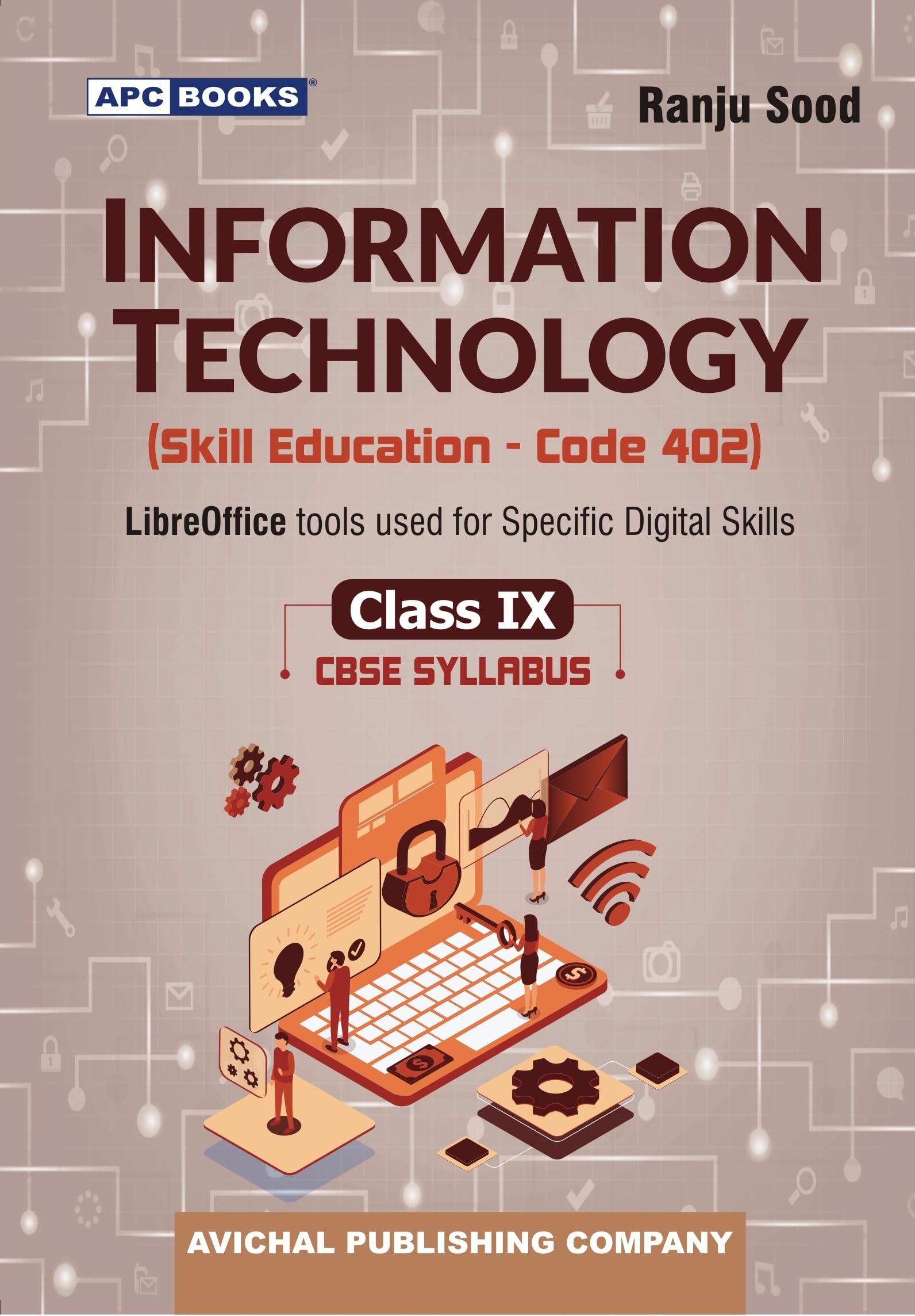 APC Information Technology (Skill Education Code 402) for CBSE Class 9 | Latest Edition for 202627 Examination | School Books
