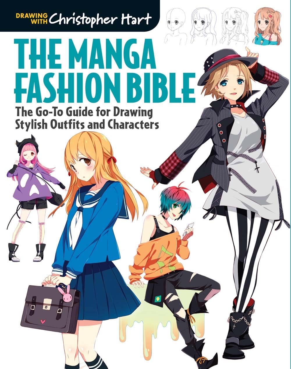 The Manga Fashion Bible: The GoTo Guide for Drawing Stylish Outfits and Characters