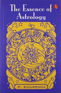 The Essence of Astrology