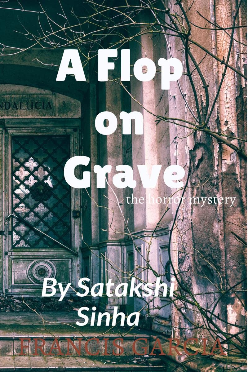 A Flop On Grave : The Horror Mystery