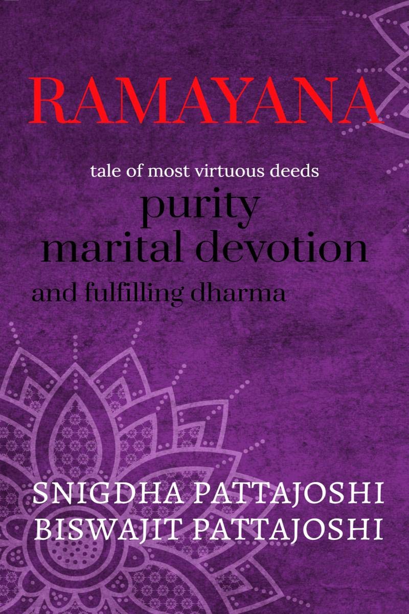 Ramayana Tale Of Most Virtuous Deeds Purity Marital Devotion And Fulfilling Dharma