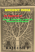 Ancient India An Appraisal Of Science, Technology, Trade And Economic Development