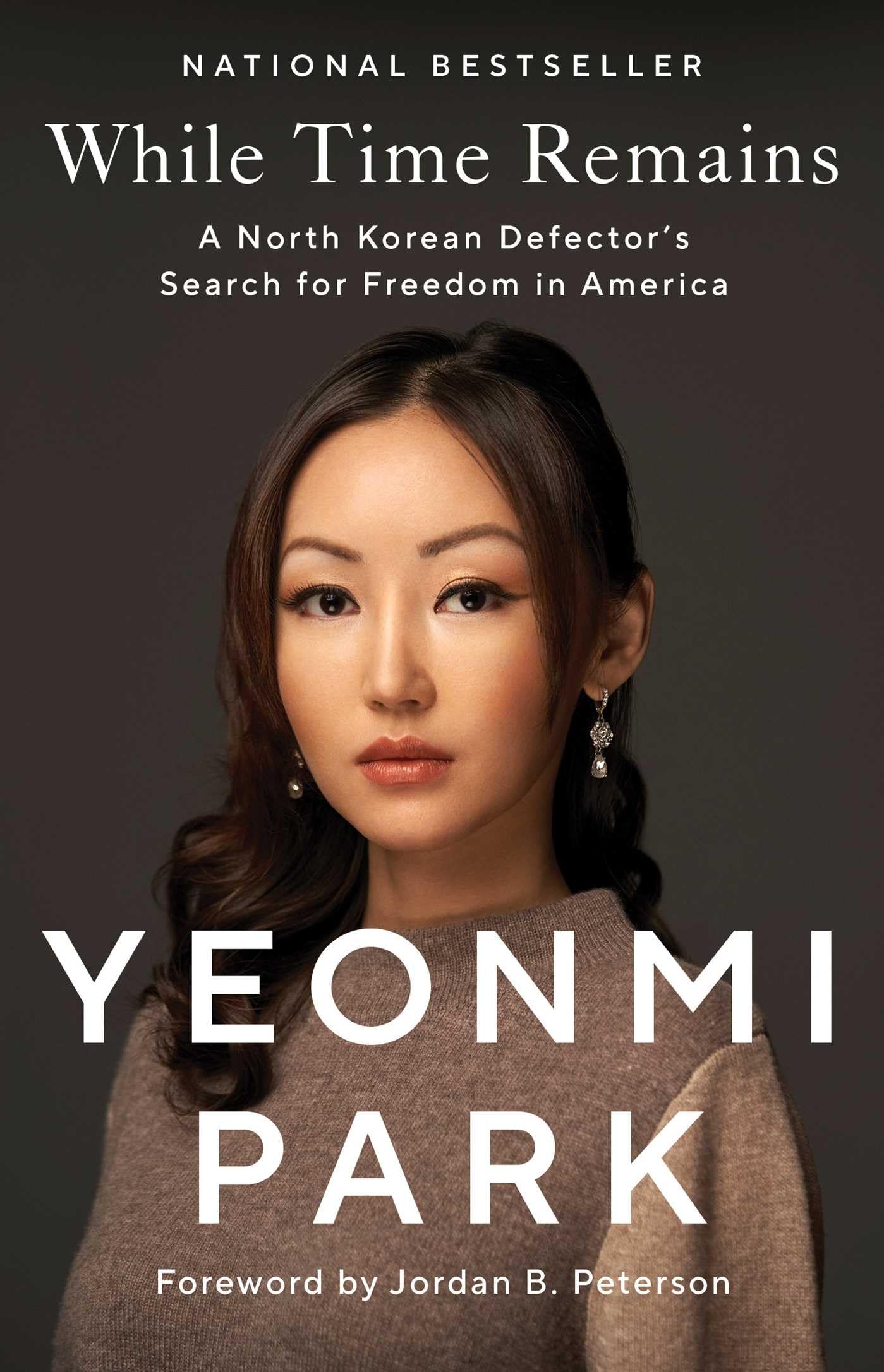 While Time Remains: A North Korean Defectors Search for Freedom in America