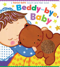 Beddybye, Baby: A TouchandFeel Book
