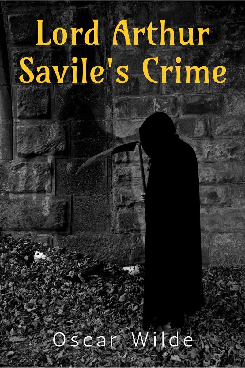 Lord Arthur Saviles Crime