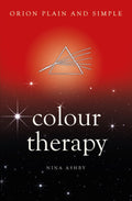 COLOUR THERAPY, ORION PLAIN AND SIMPLE