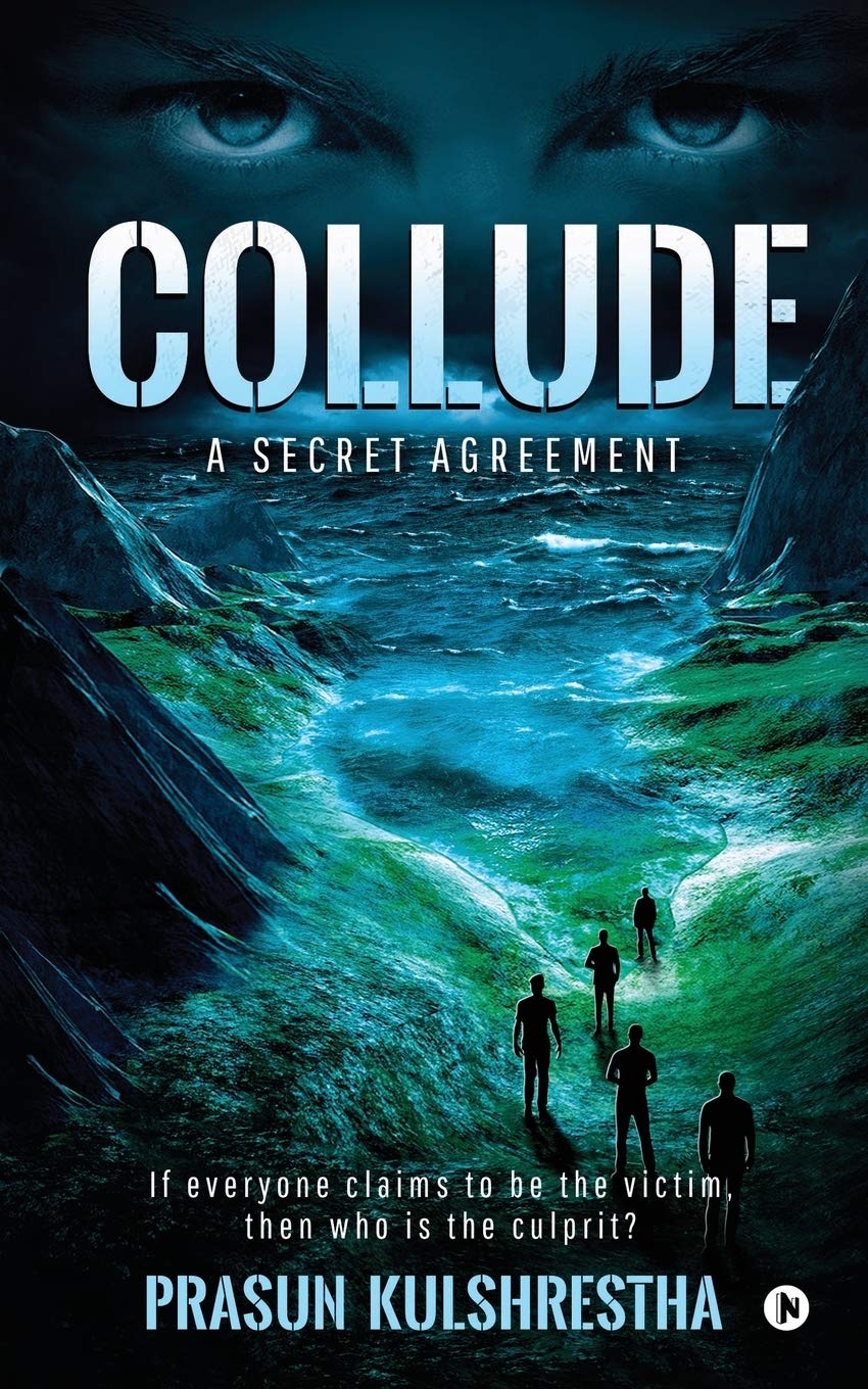 Collude : A Secret Agreement