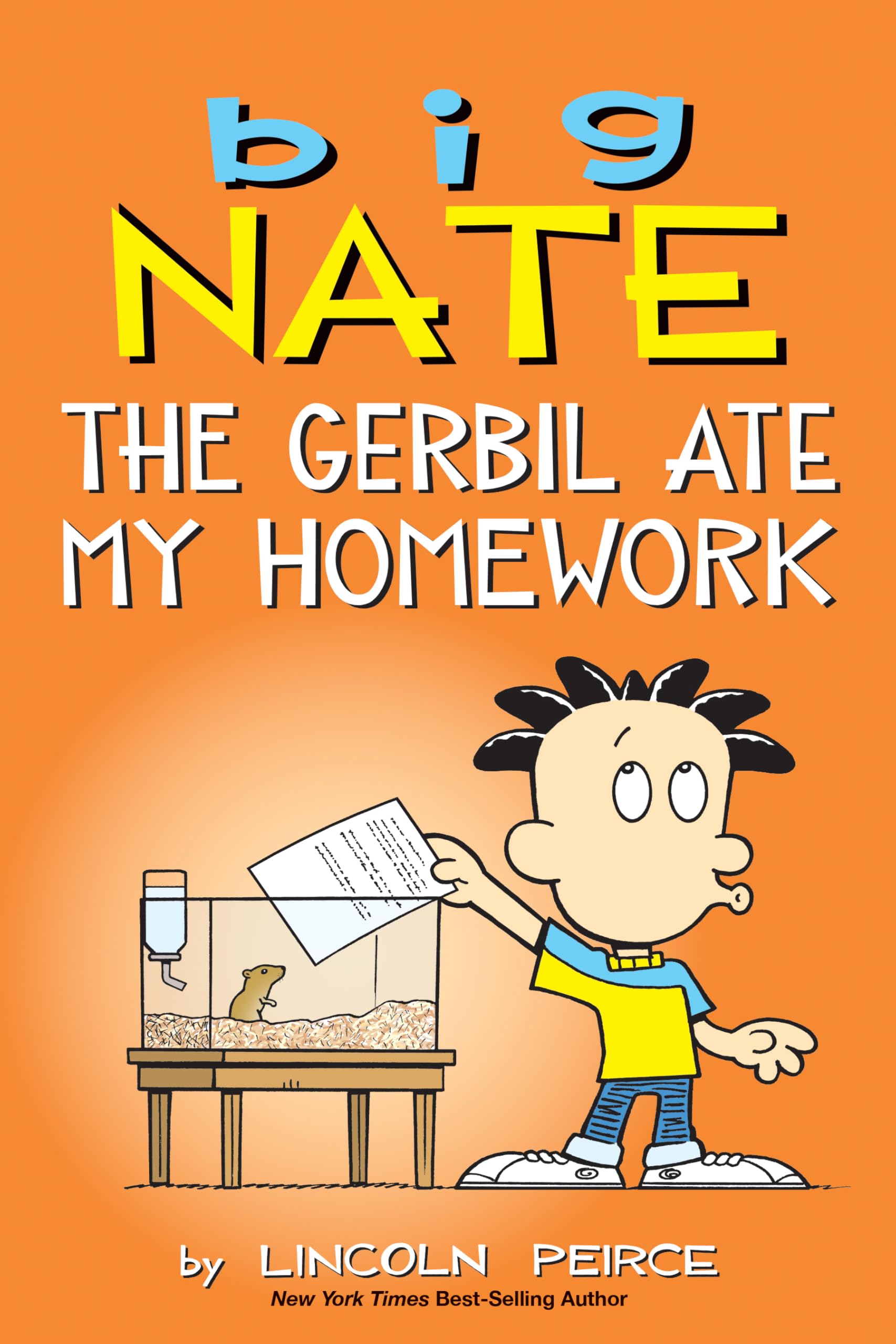 Big Nate: The Gerbil Ate My Homework (Volume 23)