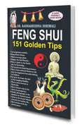 Feng Shui 151 Golden Tips | Indian Astrology In English