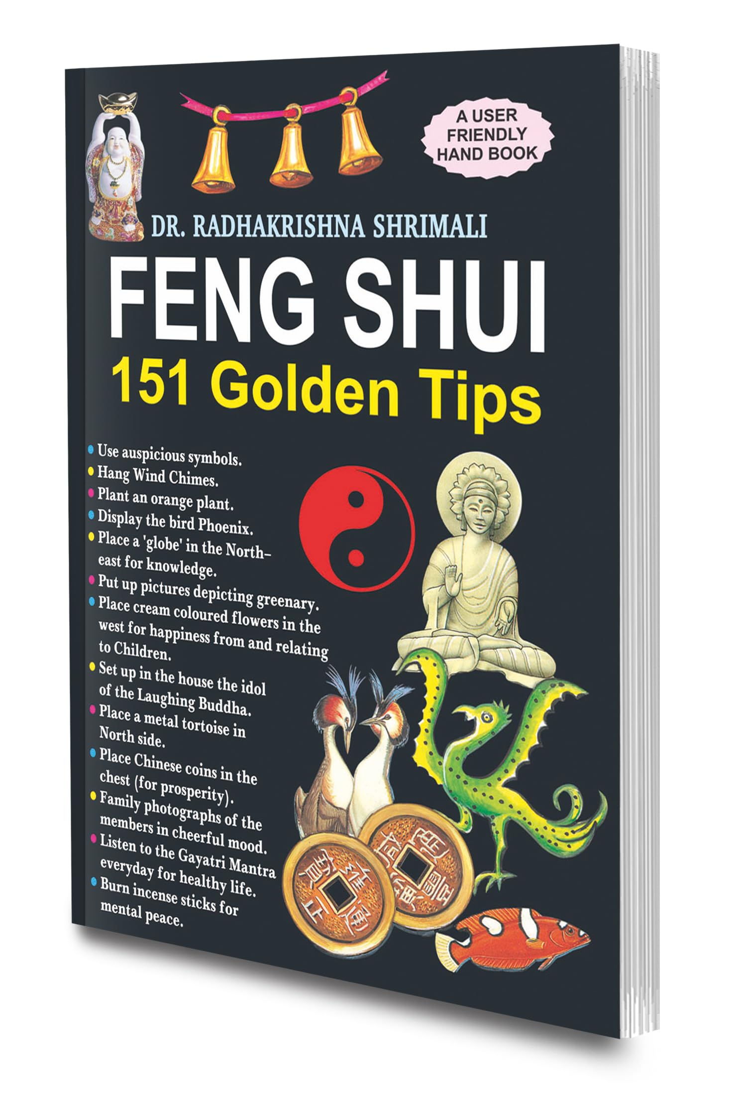Feng Shui 151 Golden Tips | Indian Astrology In English