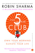 The 5 AM Club: Own Your Morning, Elevate Your Life