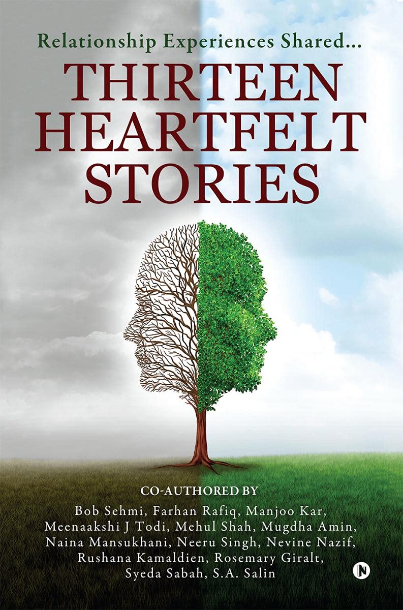 Thirteen Heartfelt Stories : Relationship Experiences Shared