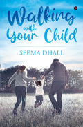 Walking With Your Child