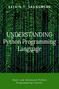 Understanding Python Programming Language : Programming made easy