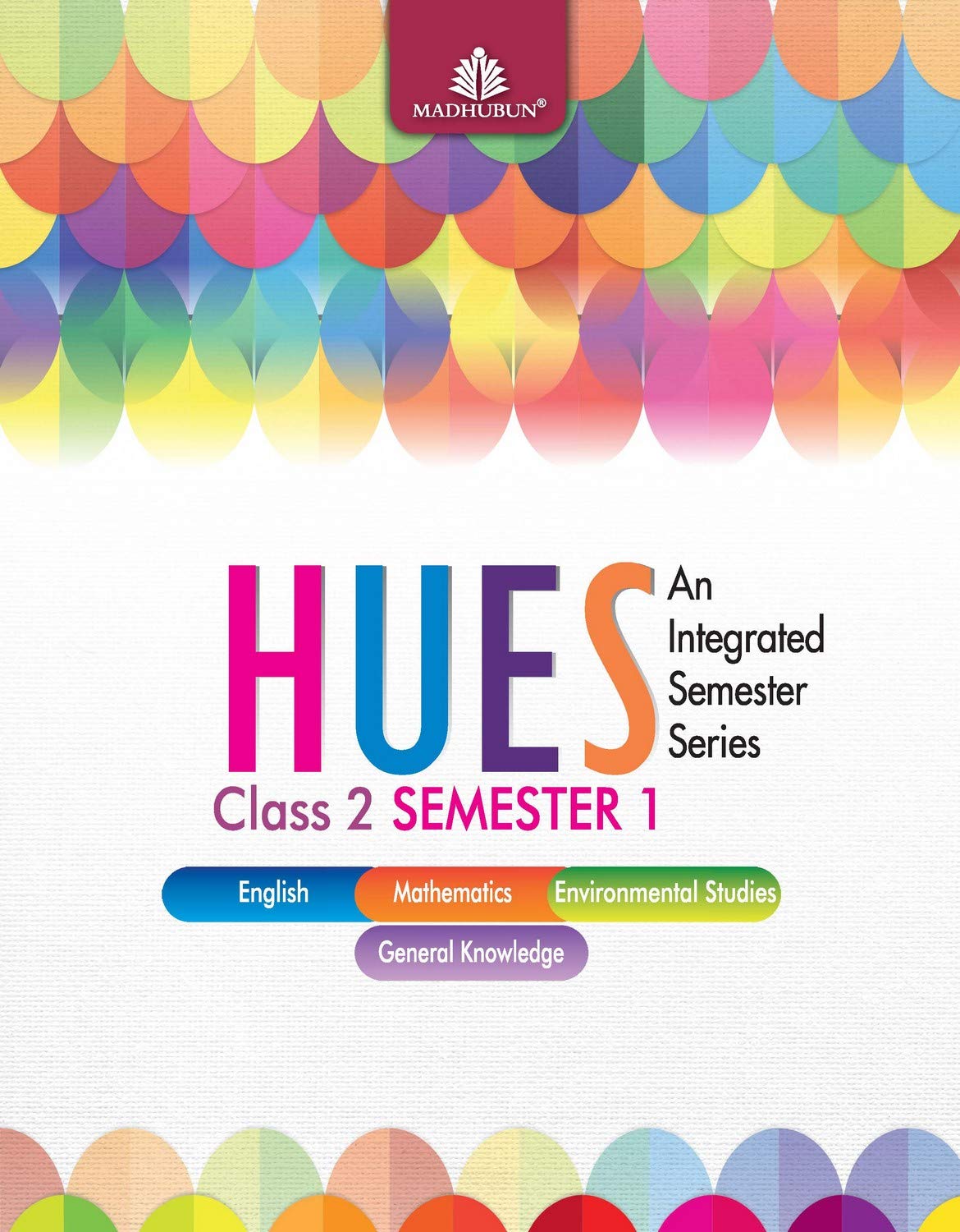 Hues Class 2, Semester 1