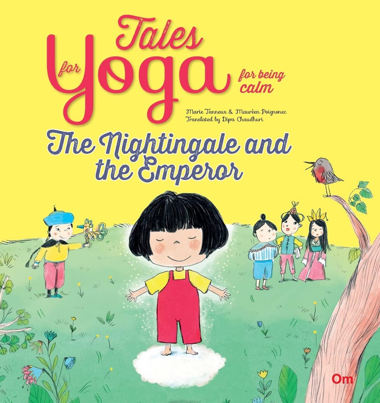 Tales for Yoga  the Nightingale and the Emperor
