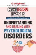 Gullybaba IGNOU BA (Hons.) 6th Sem BPCC113 Understanding and Dealing with Psychological Disorders in EnglishLatest Edition IGN