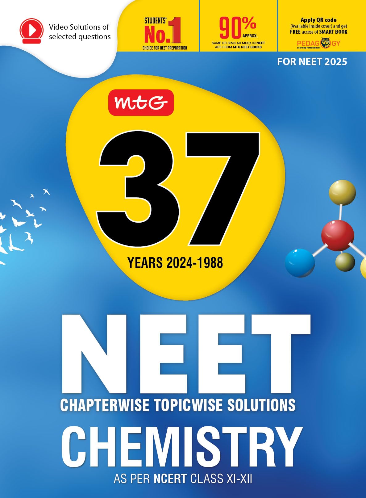 MTG 37 Years NEET Previous Year Solved Question Papers with NEET PYQ Chapterwise Topicwise Solutions Chemistry For NEET 2025 Exa