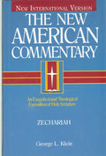 Zechariah: An Exegetical and Theological Exposition of Holy Scripture (Volume 21) (The New American Commentary)