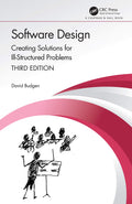 Software Design (Chapman & Hall/CRC Innovations in Software Engineering and Software Development Series)