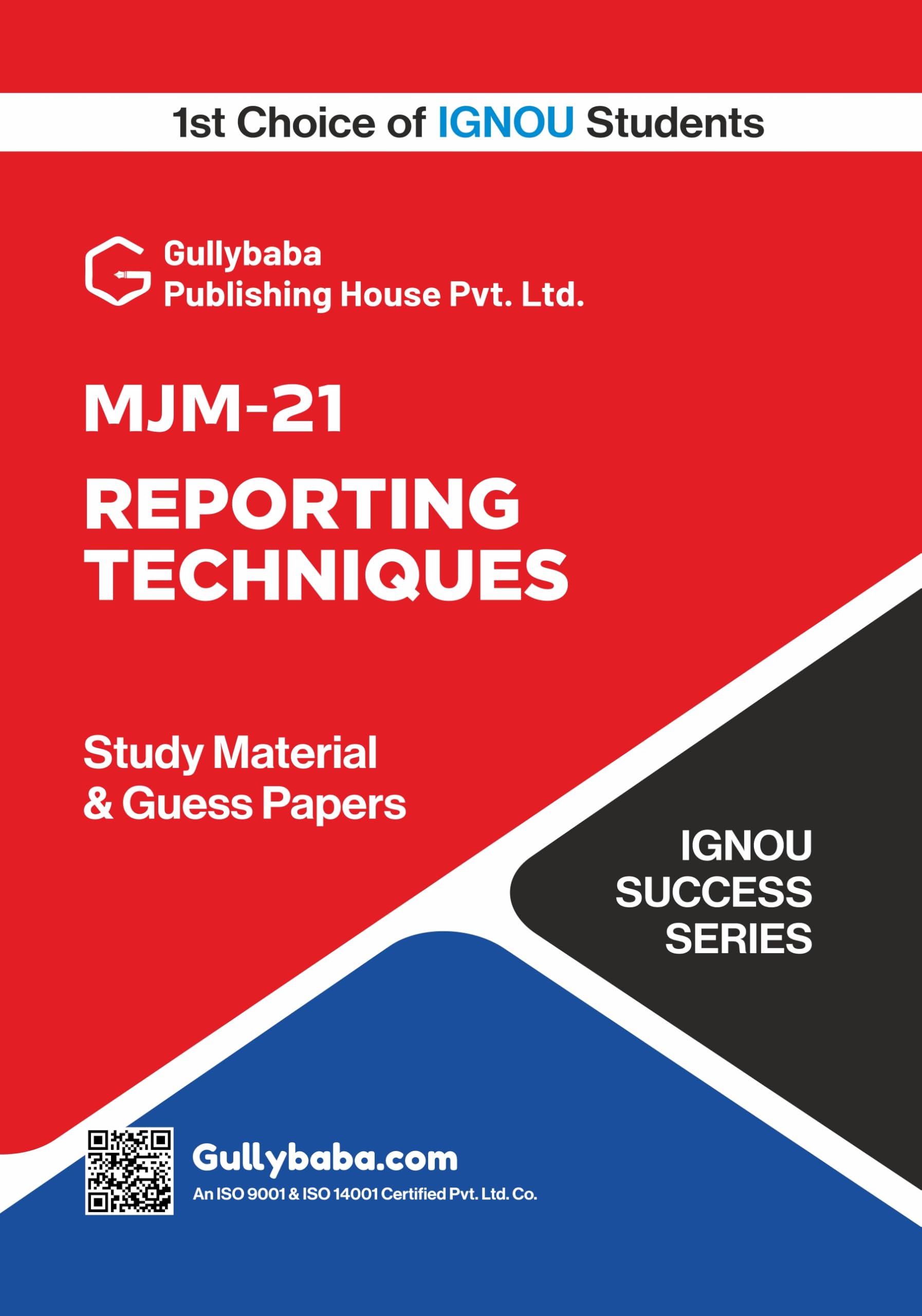 MJM21 Reporting Techniques | IGNOU Latest Study Material with Solved Guess Paper, Practice Paper & Exams Notes | byGullybaba