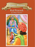 Tenali Raman Red Peacock  Wisdom Series (Classic Indian Tales)